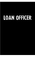 Loan Officer: Blank Lined Notebook Journal Gift Idea