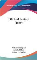 Life And Fantasy (1889)