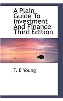 A Plain Guide to Investment and Finance Third Edition