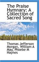 The Praise Hymnary
