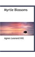 Myrtle Blossoms