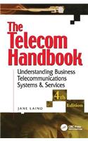 The Telecom Handbook: Understanding Telephone Systems and Services
