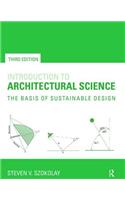 Introduction to Architectural Science: The Basis of Sustainable Design