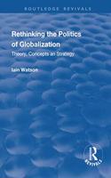 Rethinking the Politics of Globalization