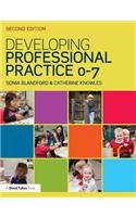 Developing Professional Practice 0-7