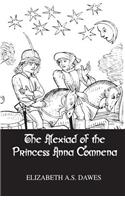 Alexiad of the Princess Anna Comnena