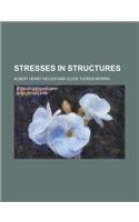 Stresses in Structures: (English)