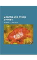 Mogens and Other Stories: (English)