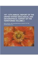 1st -12th Annual Report of the United States Geological and Geographical Survey of the Territories Volume 2