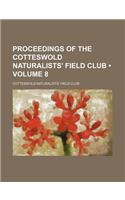 Proceedings of the Cotteswold Naturalists' Field Club (Volume 8): (English)