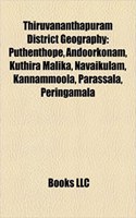 Thiruvananthapuram District Geography Introduction: Andoorkonam, Thiruvananthapuram Metropolitan Area, Kuthira Malika, Pangode, Vattappara(English)