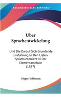 Uber Sprachentwickelung