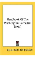 Handbook of the Washington Cathedral (1911)