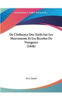 de L'Influence Des Tarifs Sur Les Mouvements Et Les Recettes de Voyageurs (1848)