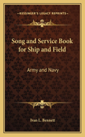 Song and Service Book for Ship and Field