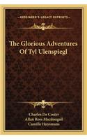 Glorious Adventures of Tyl Ulenspiegl