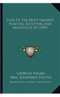 Lives of the Most Eminent Painters, Sculptors and Architects V2 (1907)