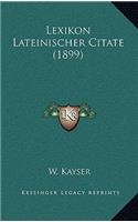 Lexikon Lateinischer Citate (1899)