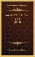 Novelle Di G. B. Casti V3-4 (1821)