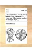A Supplement to the Builder's Golden Rule: (English)