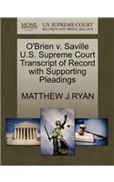 O'Brien V. Saville U.S. Supreme Court Transcript of Record with Supporting Pleadings