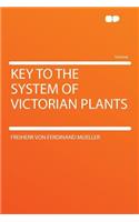 Key to the System of Victorian Plants