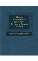 Gano's Commercial Law: REV