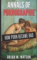 Annals of Pornographie