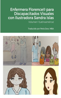 Enfermera Florence(R) para Discapacitados Visuales con Ilustradora Sandra Islas