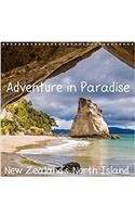 Adventure in Paradise - New Zealand's North Island 2017: Adventure in Paradise - New Zealand's North Island(Calvendo Nature)