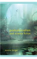 Postcolonialism and Science Fiction