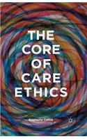 Core of Care Ethics