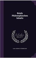 Briefe Philosophischen Inhalts
