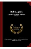 Higher Algebra