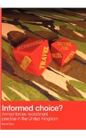 Informed Choice - Armed Forces Recruitment Practice In The United Kingdom