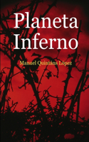 Planeta Inferno: (Spanish)