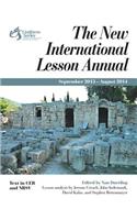 The New International Lesson Annual 2013-2014: September 2013 - August 2014