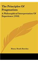 The Principles Of Pragmatism