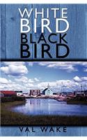 White Bird Black Bird