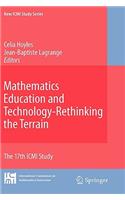 Mathematics Education and Technology-Rethinking the Terrain