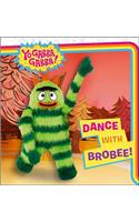 Dance with Brobee!
