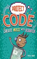 Project Code: Create Music with Scratch