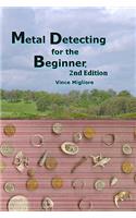 Metal Detecting for the Beginner