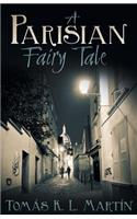A Parisian Fairy Tale