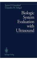 Biologic System Evaluation with Ultrasound