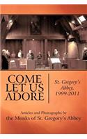 Come Let Us Adore