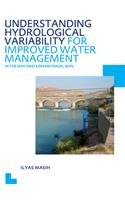 Understanding Hydrological Variability for Improved Water Management in the Semi-Arid Karkheh Basin, Iran