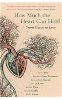 How Much the Heart Can Hold