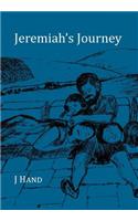 Jeremiah's Journey: (English)