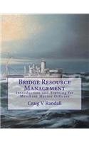 Bridge Resource Management
